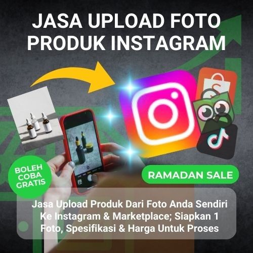 Jasa Upload Post Foto Produk Ke nstagr4m & Marketplace Lain Dari Foto Sendiri