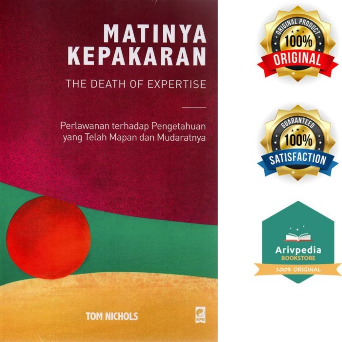 Matinya Kepakaran by TOM NICHOLS