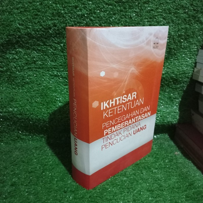 Buku Ikhtisar Ketentuan Pencegahan dan Pemberantasan Tindak Pidana Pen