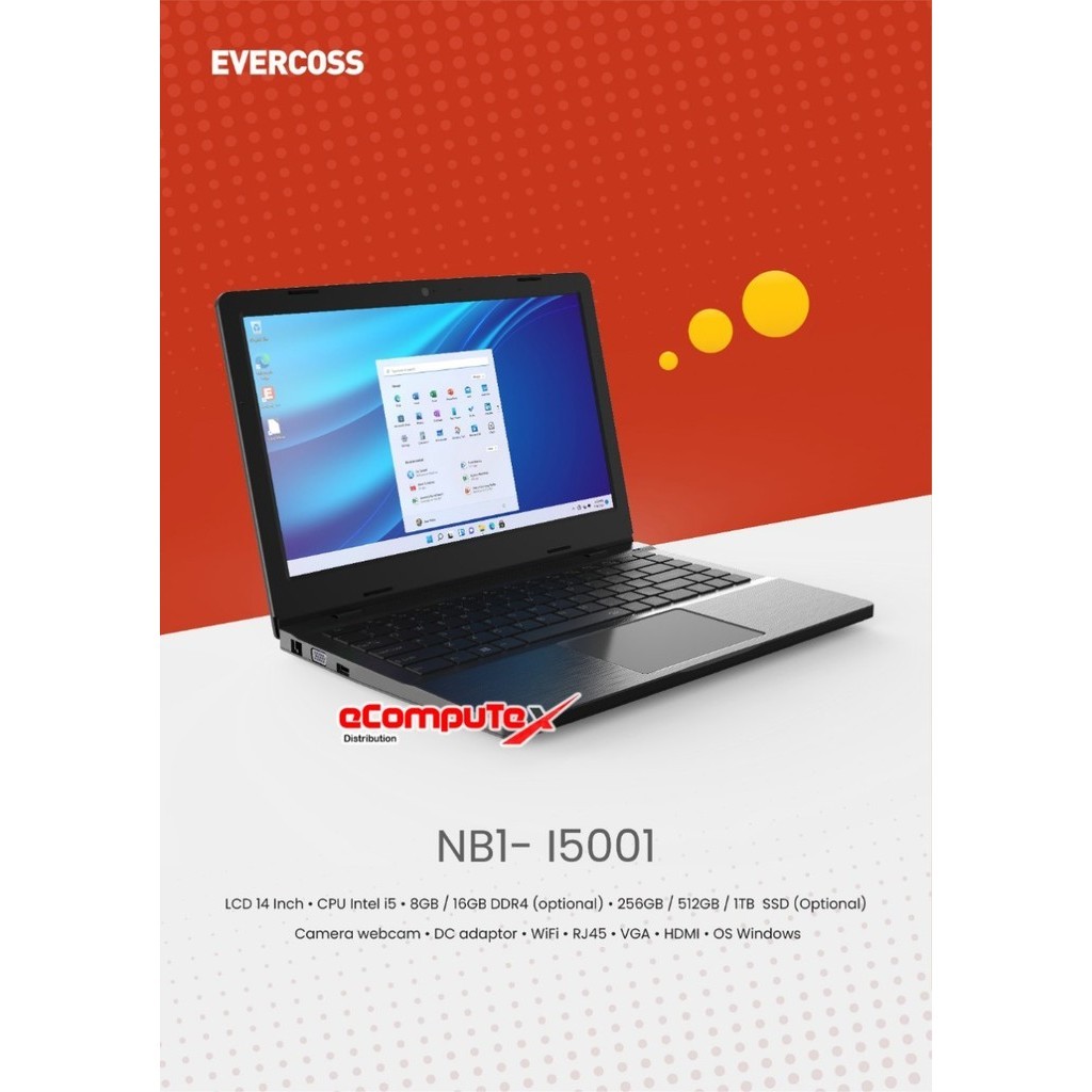 LAPTOP EVERCOSS NOTEBOOK 1 NB1-I5001 - i5 8GB 256GB - TKDN RESMI