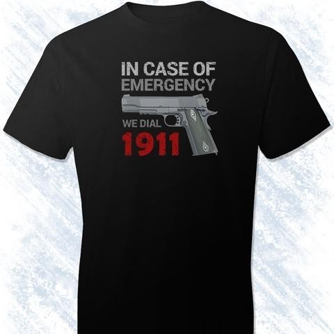 In Case of Emergency We Dial 1911 T-shirt Black Short Sleeve Cotton Tops