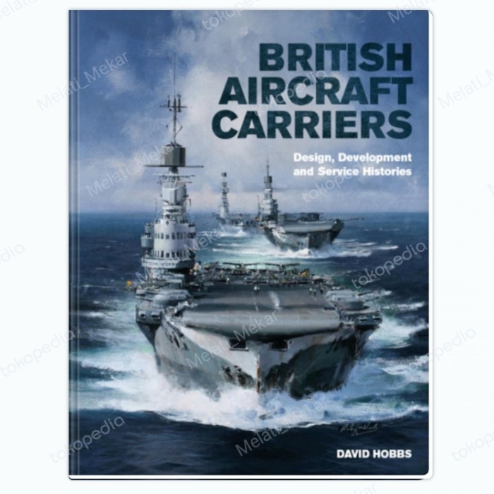 Buku British Aircraft Carriers G