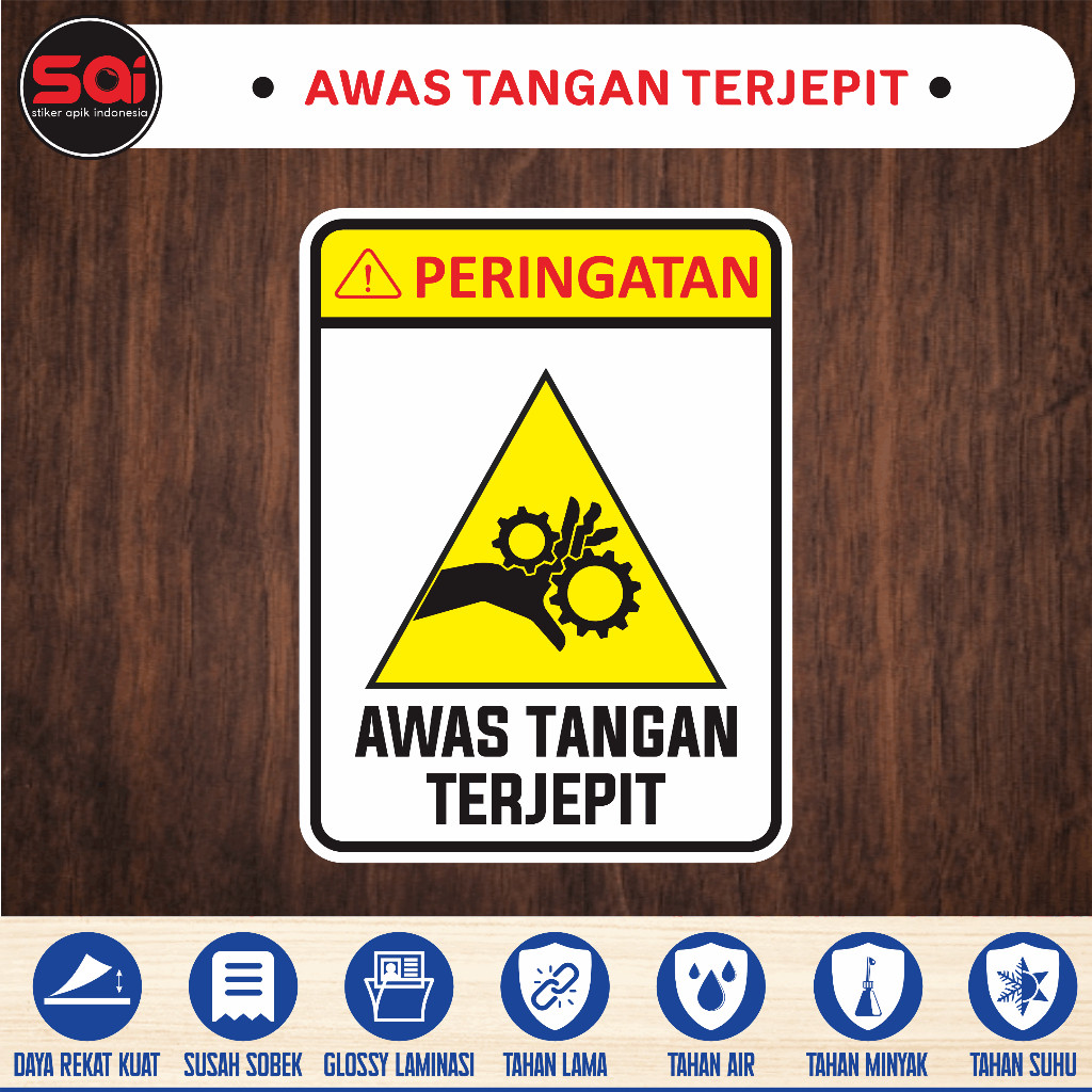 

STIKER VINYL ANTI AIR K3 - AWAS TANGAN TERJEPIT LAMINASI GLOSSY