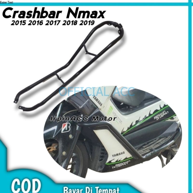 Crashbar Pindung Body Dudukan Lampu Nmax 2015_2019 Crashbar Nmax old