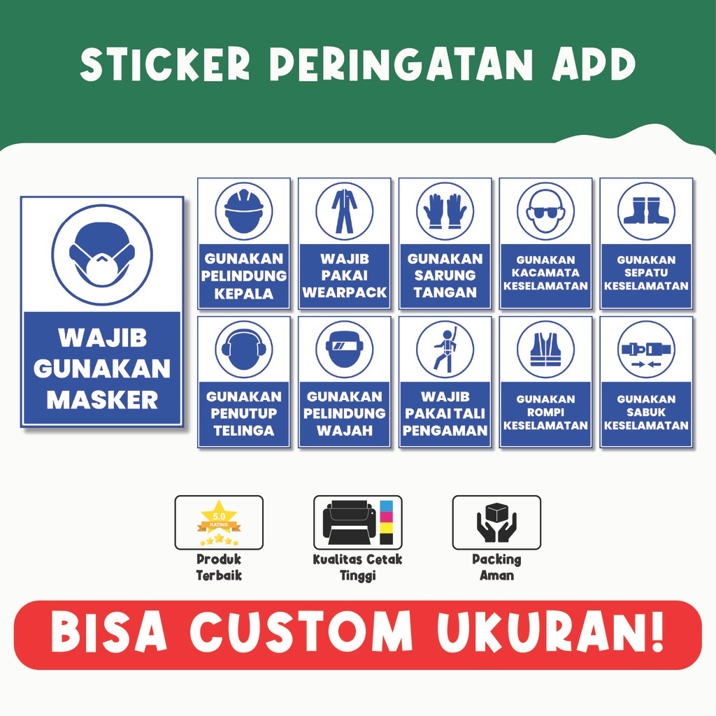 

Sticker Peringatan APD – Lengkap untuk Keselamatan Kerja, Material Tahan Lama, Bisa Custom Ukuran