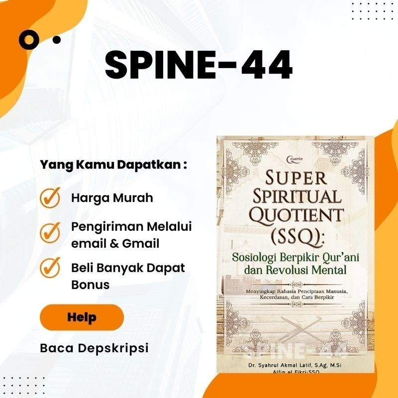 

Super Spiritual Quotient (SSQ) Sosiologi Berpikir Qur`ani dan Revolusi Mental