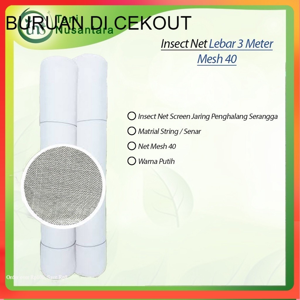 Insect Net Screen Net Kelambu - Jaring Penghalang Serangga - Lebar 3 Meter - Mesh 40
