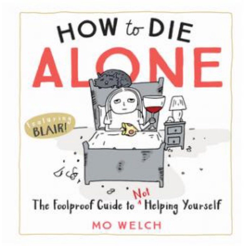 Buku How To Die Alone