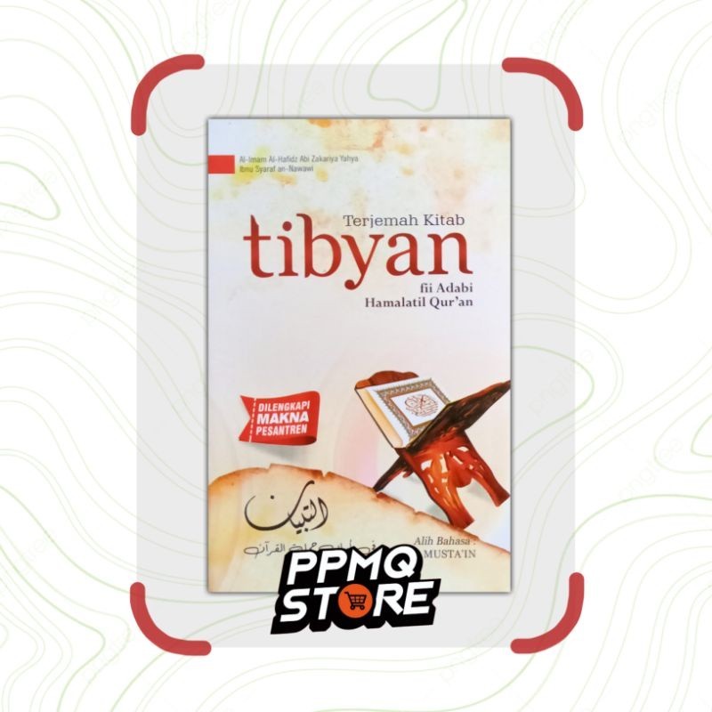

TERJEMAH TIBYAN FII ADABI HAMALATIL QURAN DI LENGKAPI MAKNA PESANTREN UKURAN SAKU