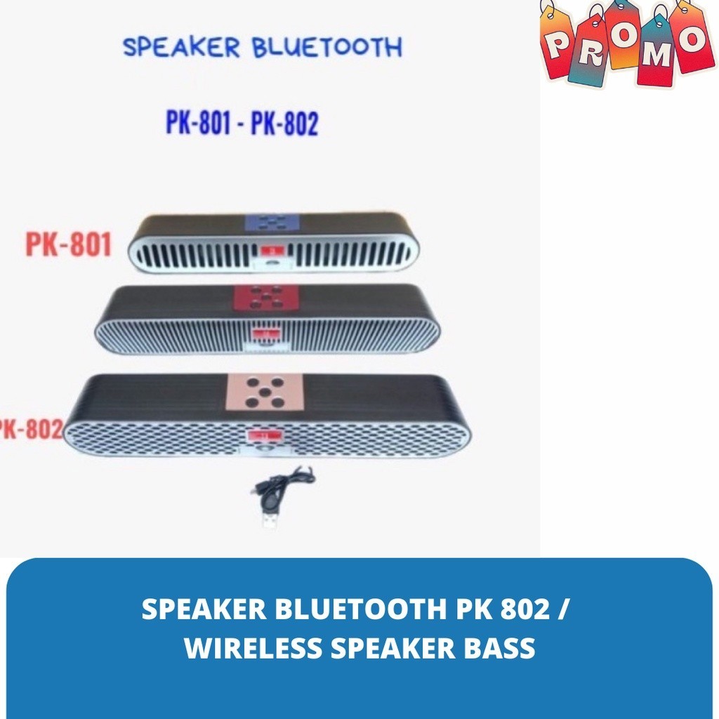 SPEAKER BLUETOOTH PK 802 / WIRELESS SPEAKER BASS