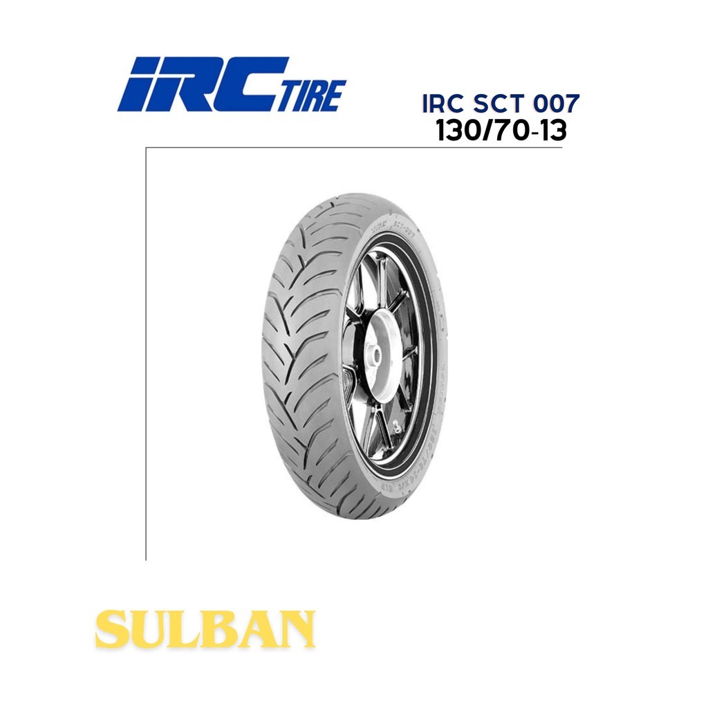 Ban Motor IRC SCT 007 size 130/70 R13 - Tubeless Ban Belakang NMAX 155, PCX 160, Aerox 155