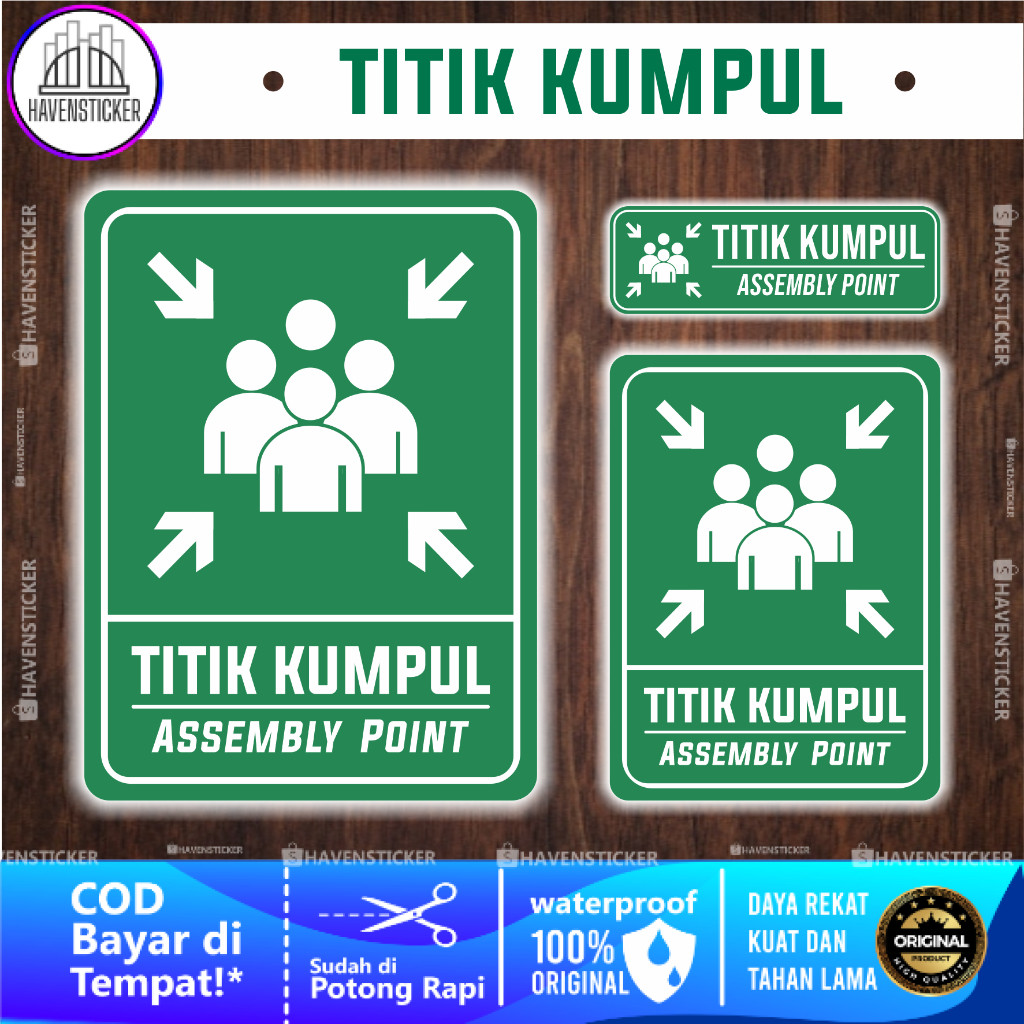 

Stiker Vinyl Titik Kumpul Assembly Point Laminasi Kilat