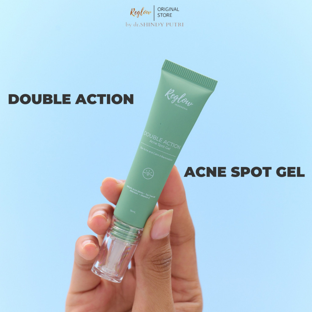 Reglow Double Action Acne Spot Gel Obat Jerawat | Vitamin E | Original by dr.Shindy Perawatan Kulit 15 ml