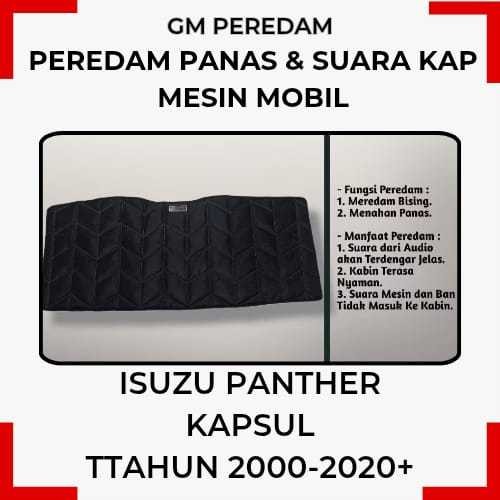 Isuzu Panther Kapsul Peredam  Kap Mesin Mobil