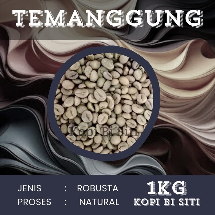 GreenBean Robusta Fine/Natural Robusta Temanggung 1kg