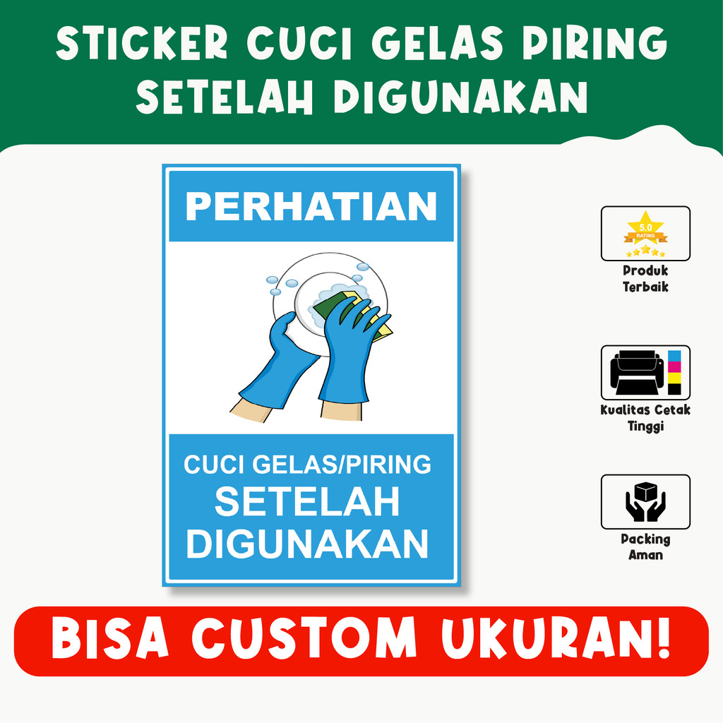 

Sticker Cuci Gelas/Piring Setelah Digunakan – Pengingat Kebersihan, Bisa Custom Ukuran