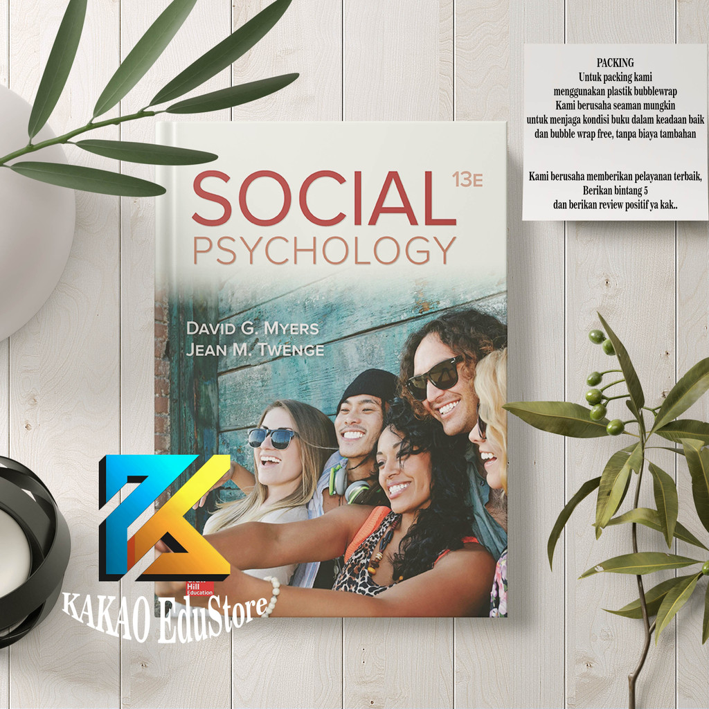 Social Psychology- 13E - David G. Myers Jean M Twenge