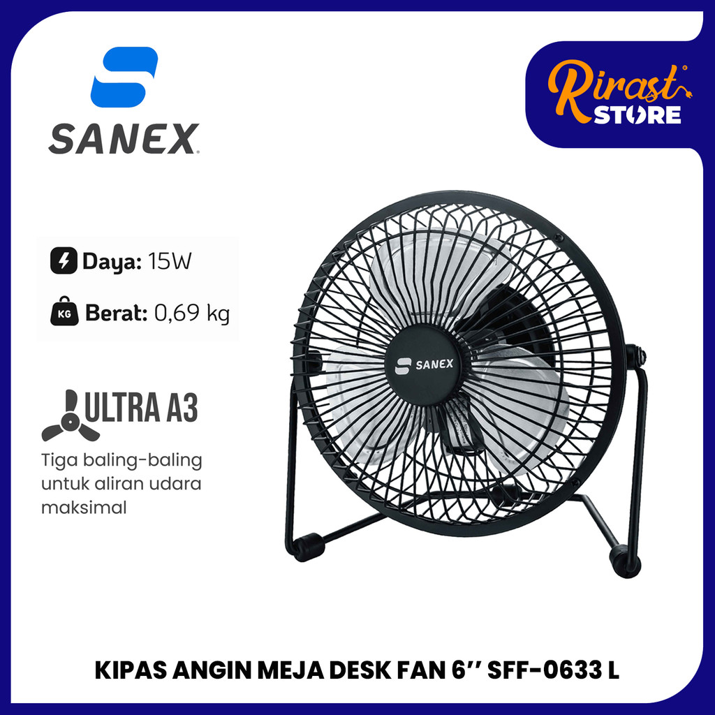 RIRAST - SANEX KIPAS ANGIN BESI VENTUS LITE DESK FAN KIPAS MEJA 6’’ SFF-0633 L