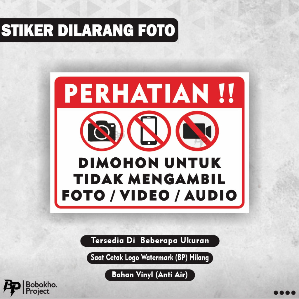 

Sticker Dilarang Foto / Stiker Dilarang Merekam / Stiker Dilarang Mengambil Foto / Video / Audio
