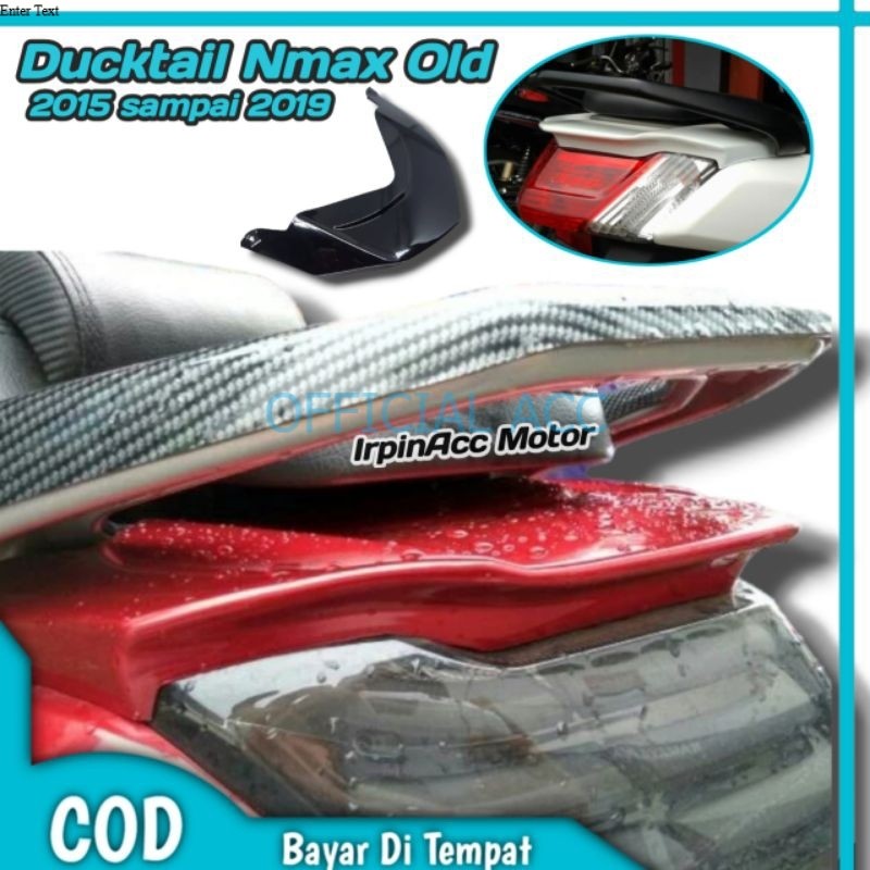 Ducktail Tutup Atas Lampu Belakang Nmax Old Ducktail Nmax 2015 2016 2017 2018 2019 Paravira