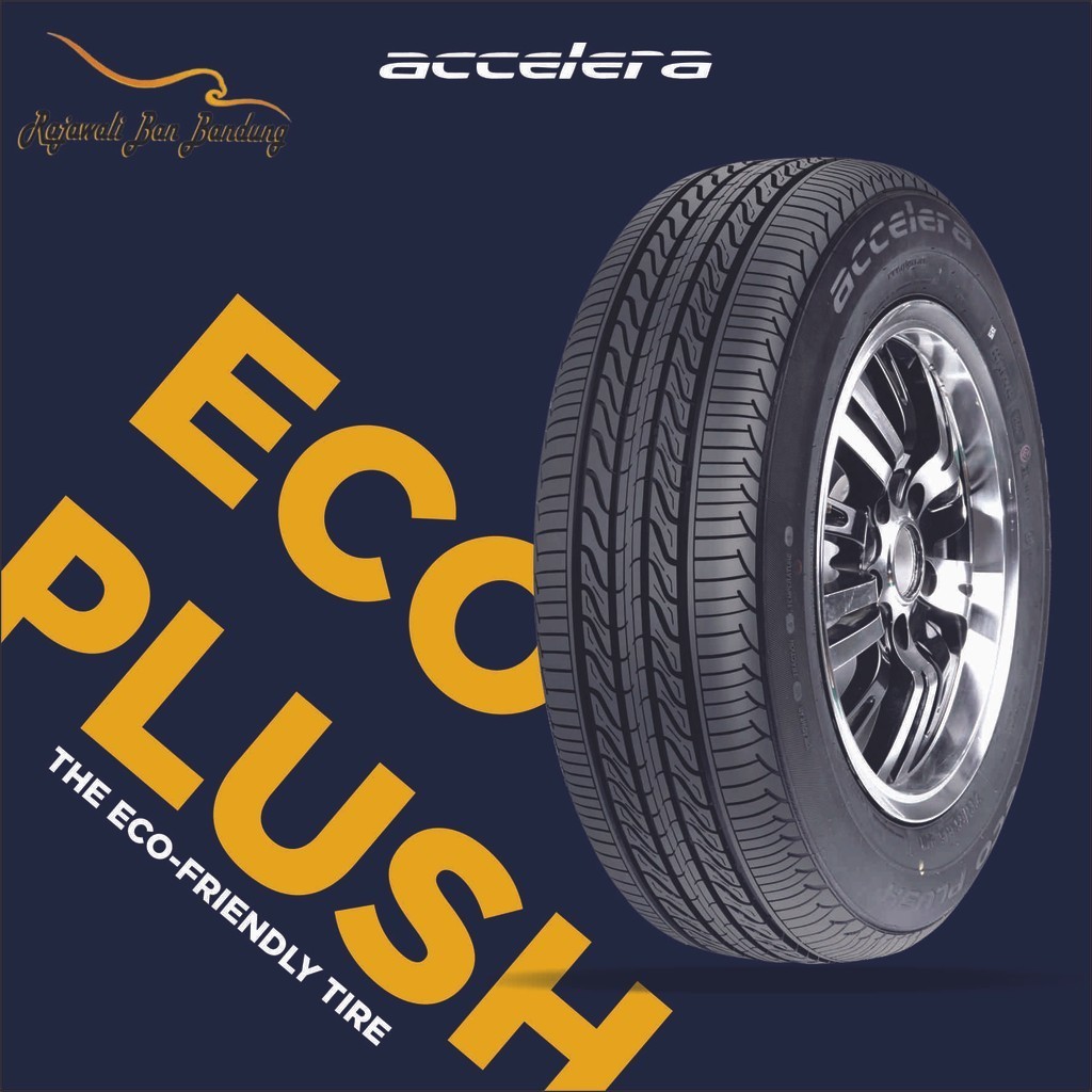 Ban Mobil ACCELERA ECOPLUSH 165/65 R14 Calya Picanto Atoz Performa Mantap