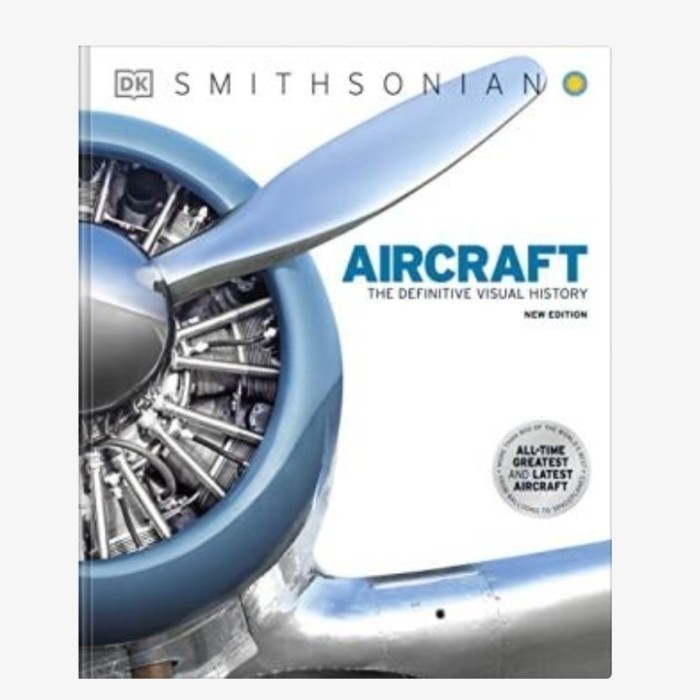 Buku Aircraft: The Definitive Visual History, New Edition