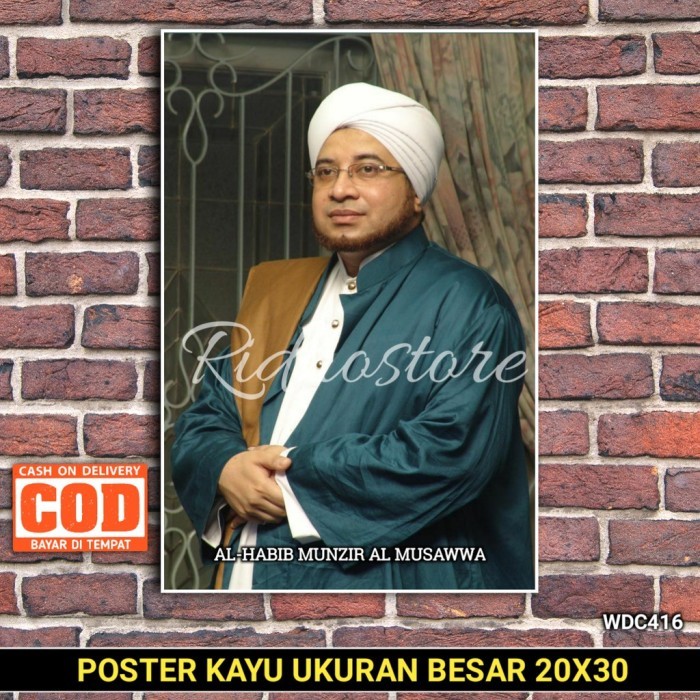 HABIB MUNZIR AL MUSAWWA / POSTER MAJELIS ROSULULLAH / FOTO ULAMA