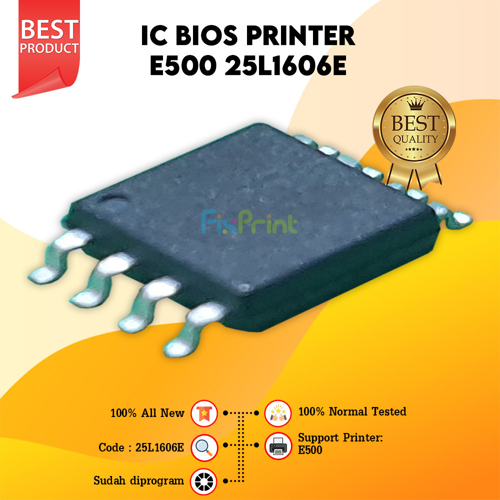IC BIOS Can Printer E500 25L1606E, Resetter Firmware Can E500, IC Mainboard E500 New