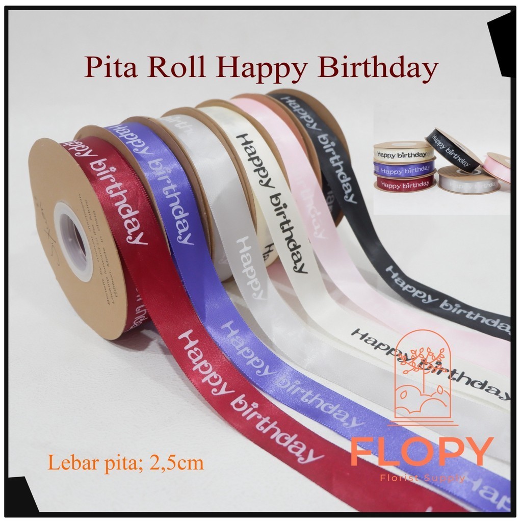 

Pita HBD 2.5 cm Pita Satin Motif Happy Birthday