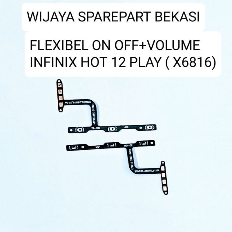 FLEXIBEL ON OFF+VOLUME INFINIX HOT 12 PLAY (X6816)