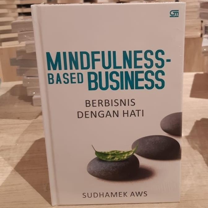 

Mindfulness Based Business Berbisnis dengan Hati Sudhamek AWS