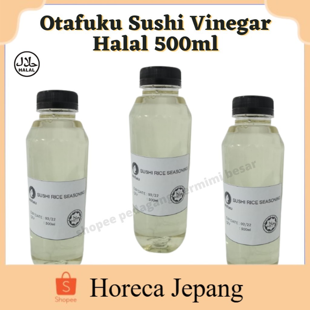

Otafuku Sushi Vinegar Halal 500ml | Cuka Sushi Halal | Cuka Beras