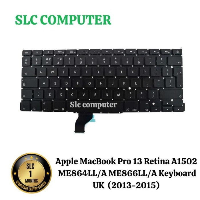 KEYBOARD MACBOOK PRO 13" RETINA A1502 (LATE 2013-EARLY 2015) Versi UK