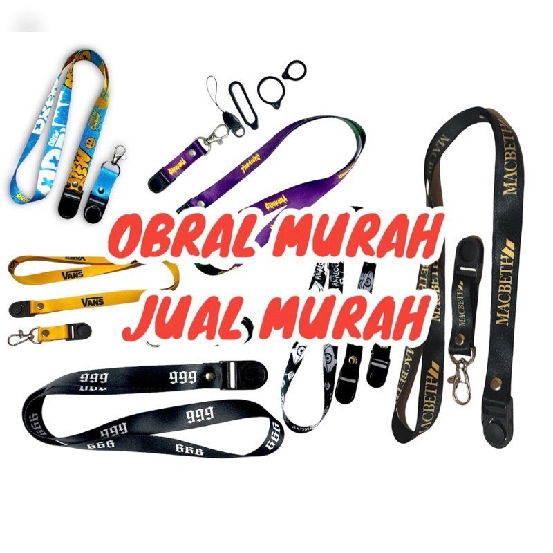 

BANTING HARGA / LANYARD / GANTUNGAN HP / GANTUNGAN KUNCI /GANTUNGAN FLASHDISK