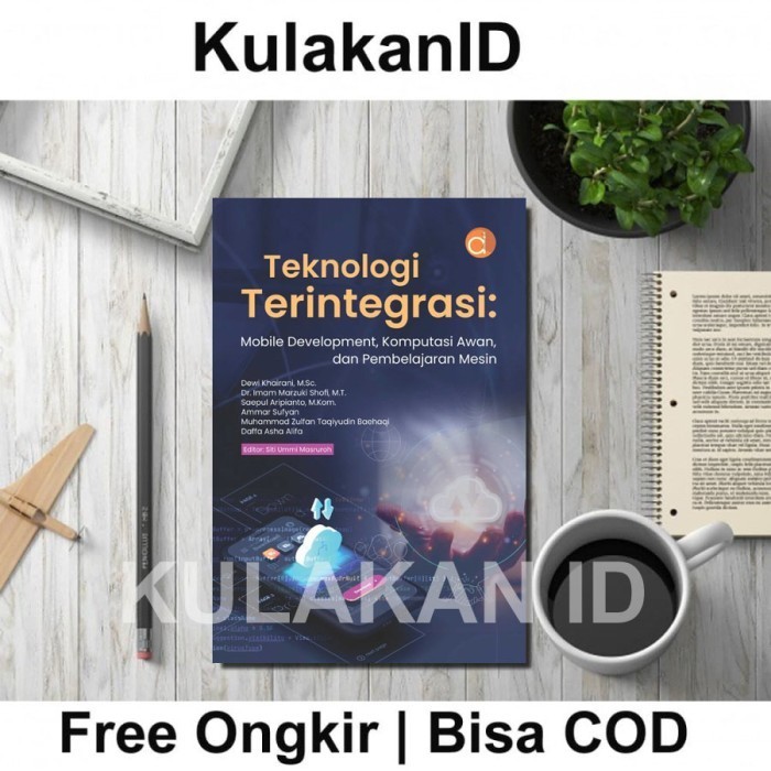K20 - Buku Teknologi Terintegrasi: Mobile Development, Komputasi Awan, dan Pembelajaran Mesin Deepub