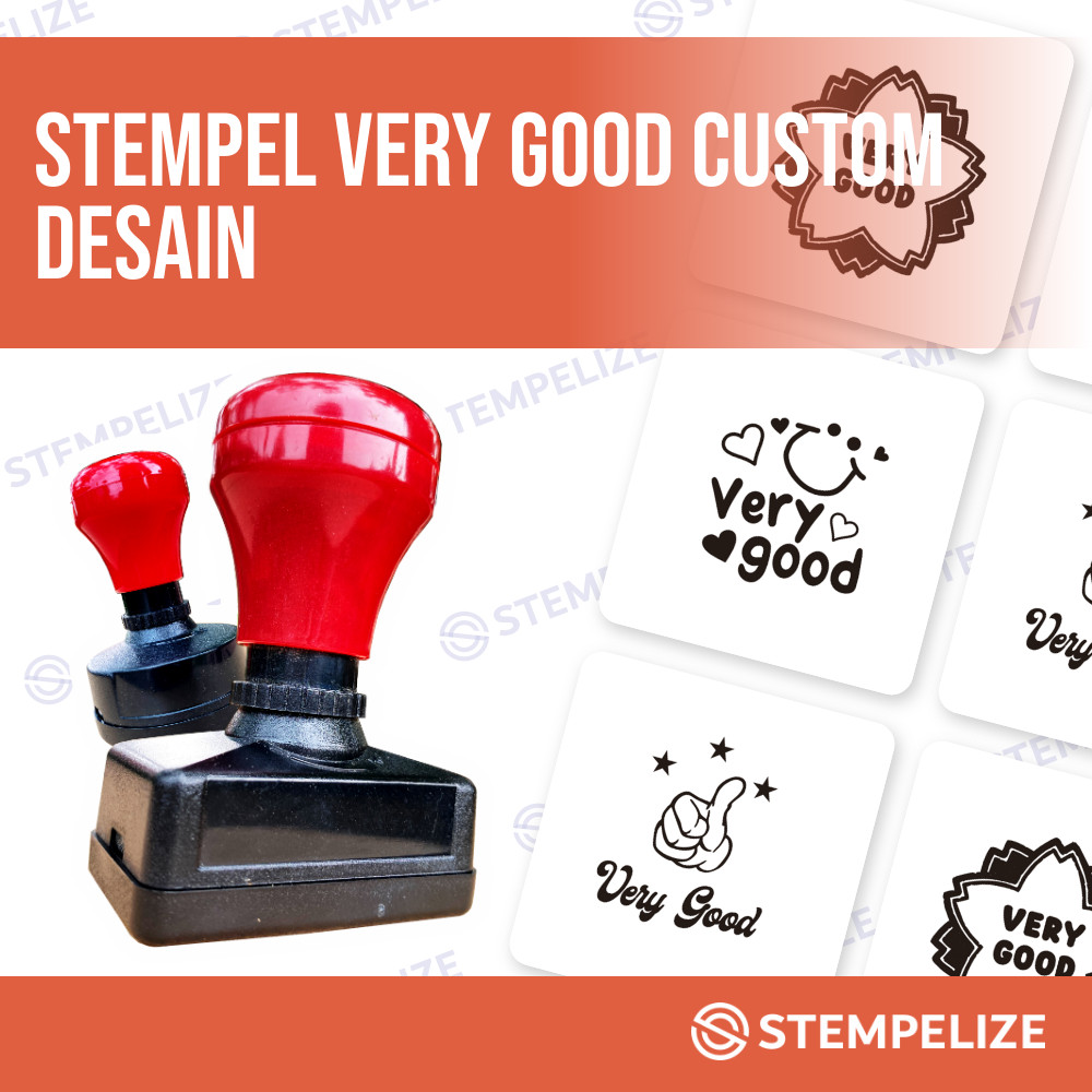 

Stempel Very Good Custom Desain