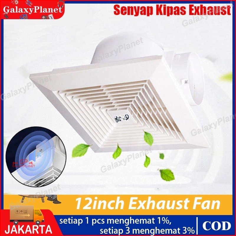 Exhaust Fan Ceiling Plafon 8/10/12 inch  kamar mandi penyedot udara untuk kamar/heksos penyedot ruan