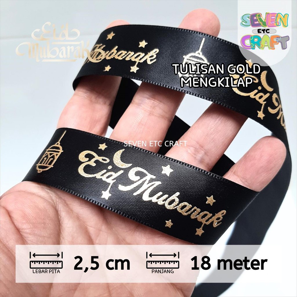 

Pita Satin Idul Fitri Lebaran Premium 1 inch ( 2,5 cm ) 393