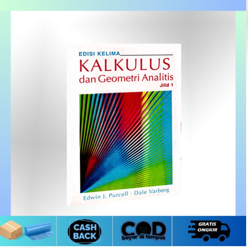 Kalkulus dan Geometri Analitis Jilid 1 Edisi 5 - Varberg Purcell