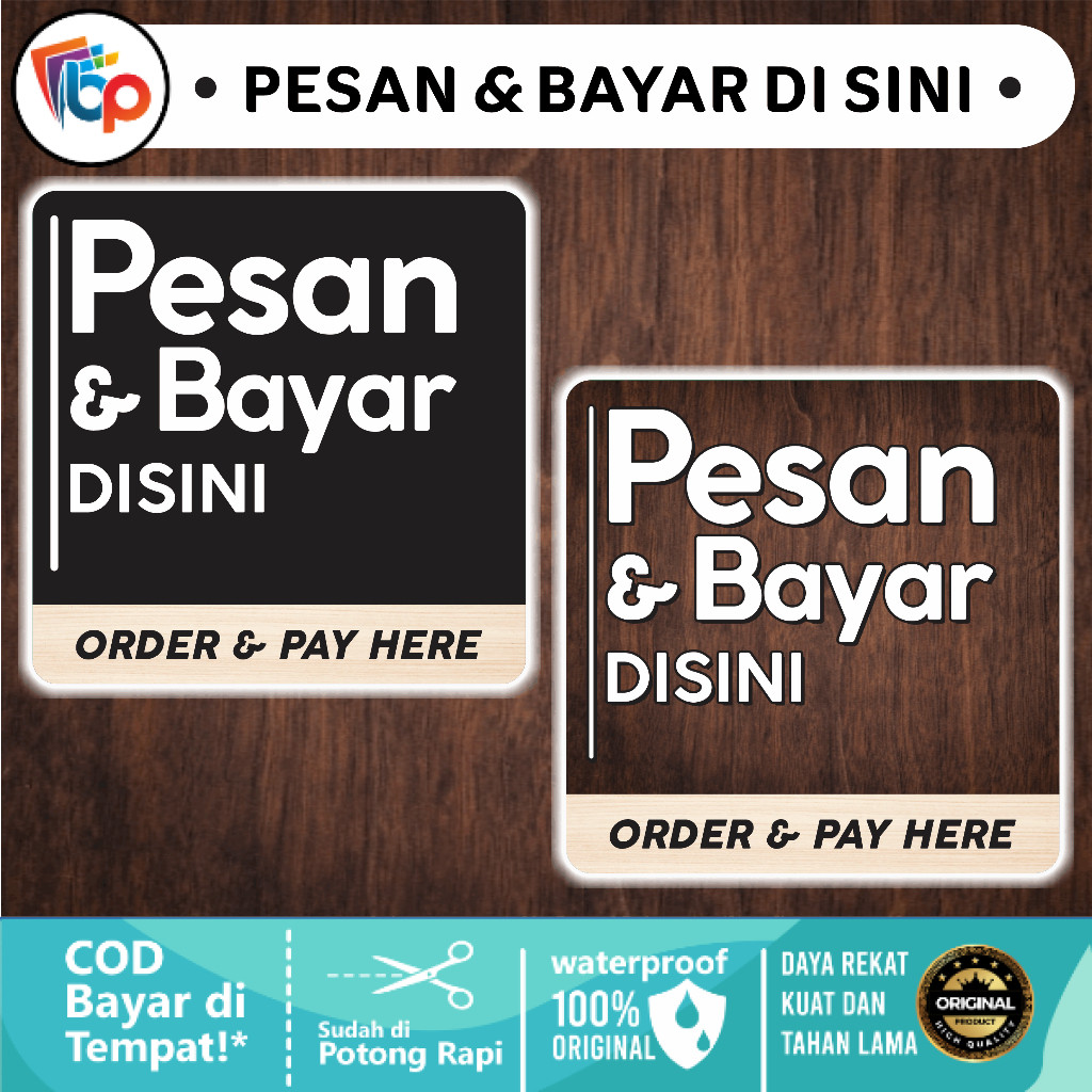 

Stiker Vinyl Pesan & Bayar Di Sini Laminasii Doff