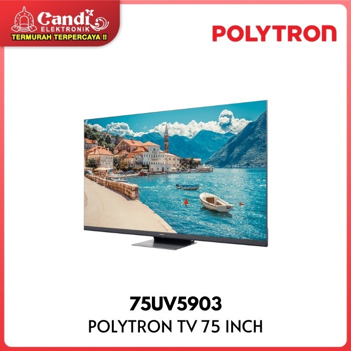 PROMO HARI RAYA POLYTRON Mini LED Quantum 4K UHD 75 Inch Smart TV 75UV5903