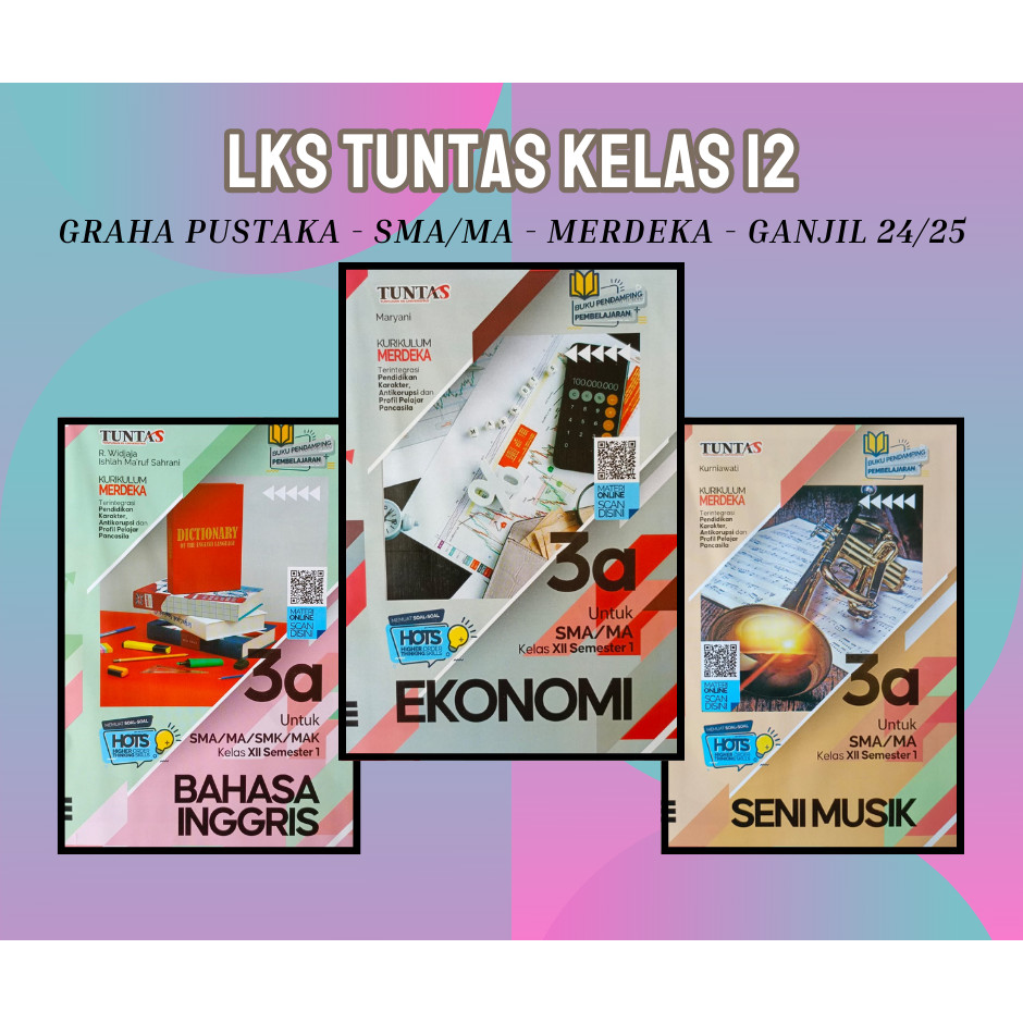 Buku LKS TUNTAS SIMPATI HAYATI KHARISMA ZAMRUD SMA/MA Kelas 12 Merdeka Ganjil 2024/2025 - Termurah K
