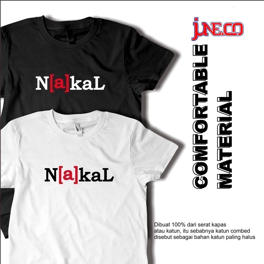 juneco Baju Nakal Kaos Kata Kata Lucu Plesetan Kaos Pria Distro Original 100% Bahan Katun Combed 30s