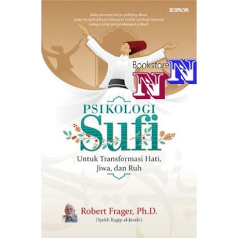 PROMO ~ Psikologi Sufi Untuk Transformasi Hati, Jiwa dan Ruh by Robert Frager