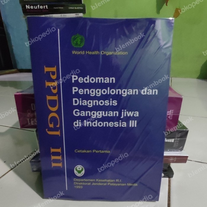 PPDGJ III WHO pedoman penggolongan dan diagnosis gangguan jiwa