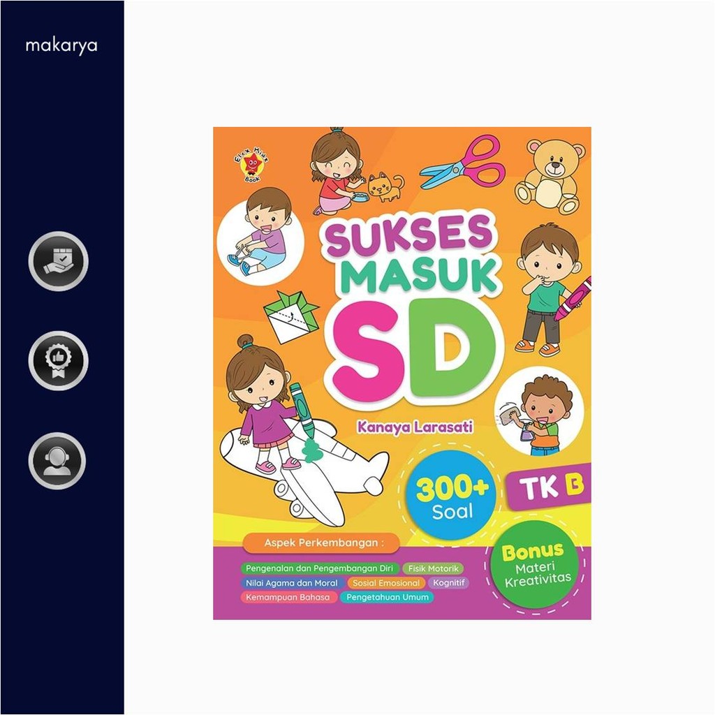 Buku Sukses Masuk SD (Kanaya Larasati)