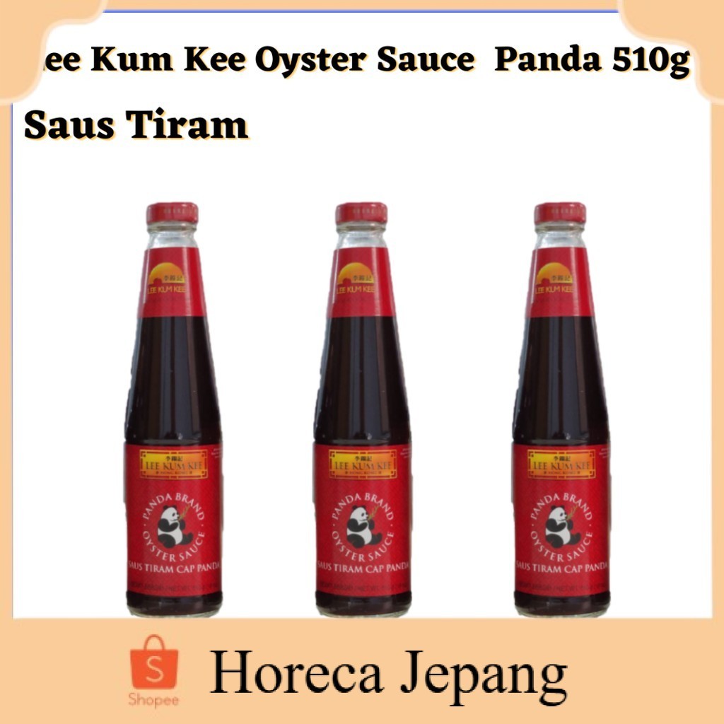 

Lee Kum Kee Panda Oyster Sauce / Saos Tiram Lee Kum Kee 510ml / Saus Tiram