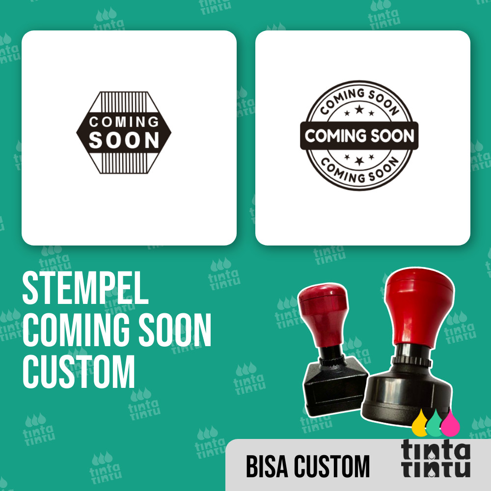 

Stempel Coming Soon Custom