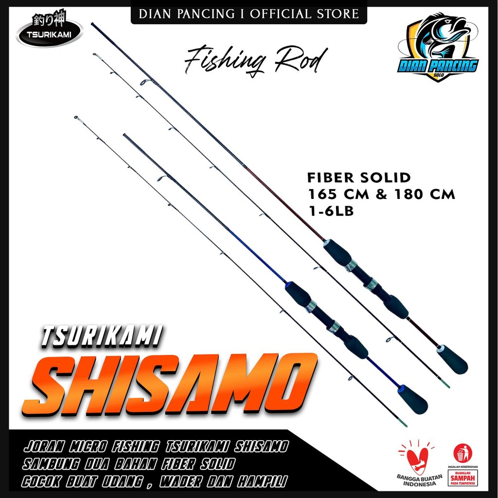 Joran Pancing TSURIKAMI SHISAMO 165 dan 180cm Sambung 2 Fiber Solid cocok buat udang , wader dan ham