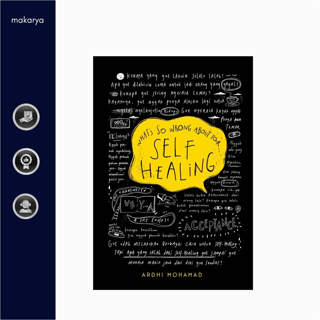 Whats So Wrong About Your Self Healing (Ardhi Mohamad)